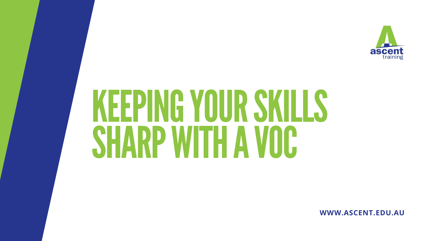 Keeping your skills sharp with a VOC