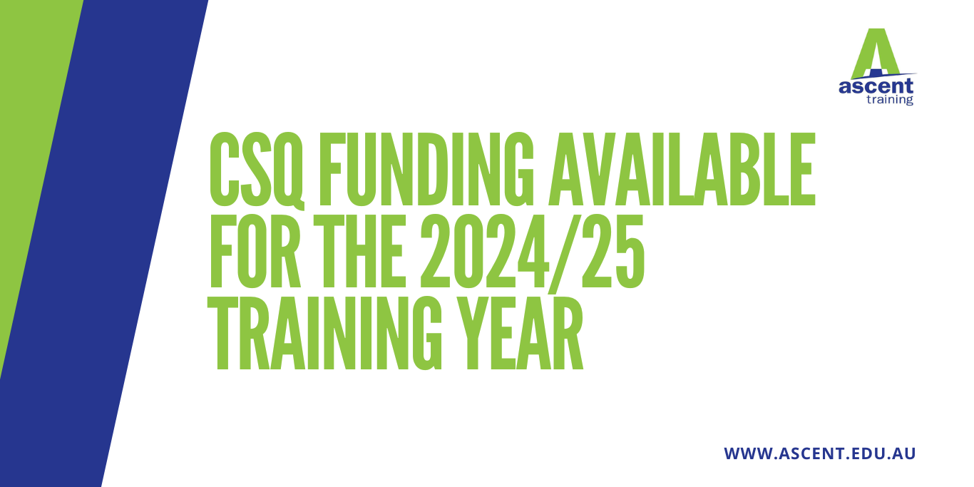 CSQ Funding available for the 2024/25 Training year