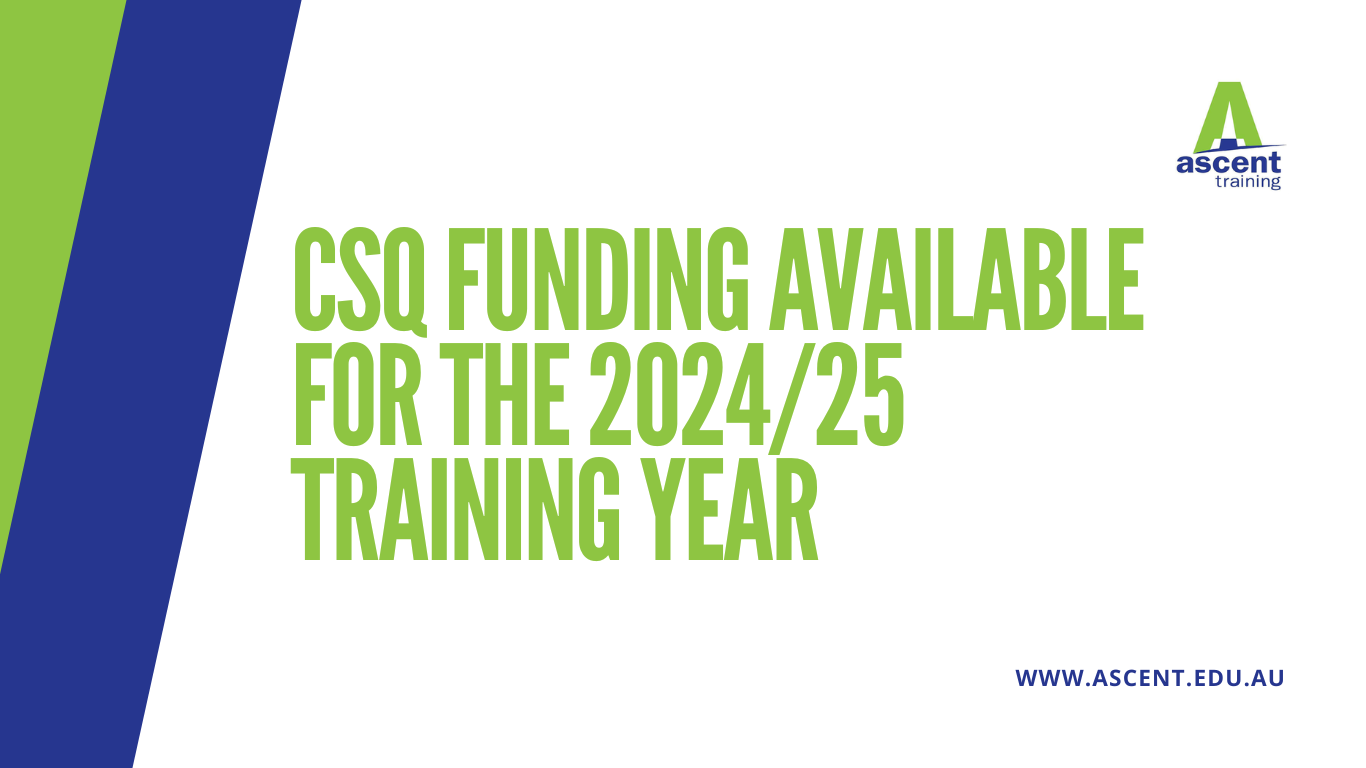 CSQ Funding available for the 2024/25 Training year