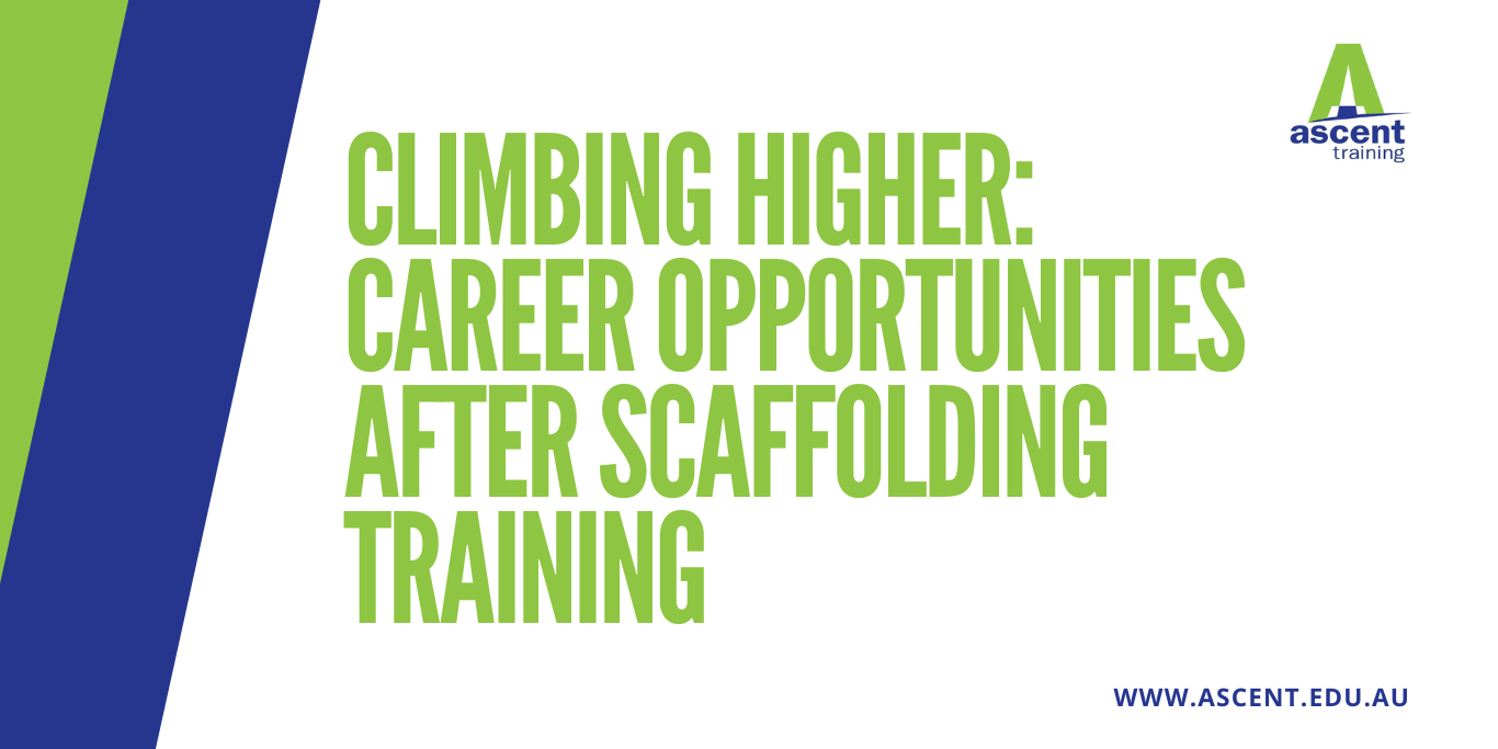 2024-11 blog headers (4) Climbing Higher: career opportunities after scaffolding training